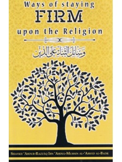 Ways of Staying Firm Upon the Religion PB